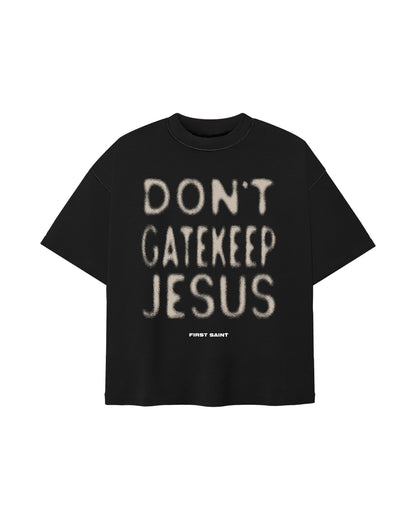 Don't Gatekeep Jesus Boxy Tee